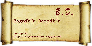 Bognár Dezsér névjegykártya